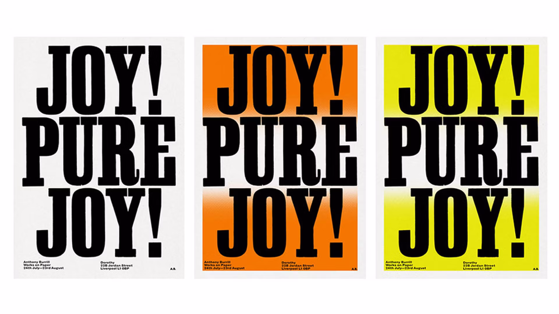 Anthony Burrill brings Joy! Pure Joy! to Liverpool